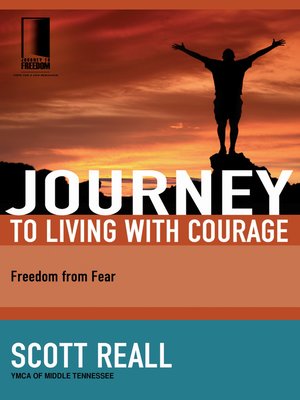 cover image of Journey to Living with Courage
